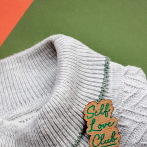 "Self Love Club" Brooch